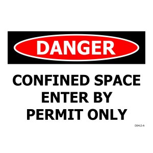 480X600 DANGER CONFINED SPACE ENTER BY PERMIT ONLY